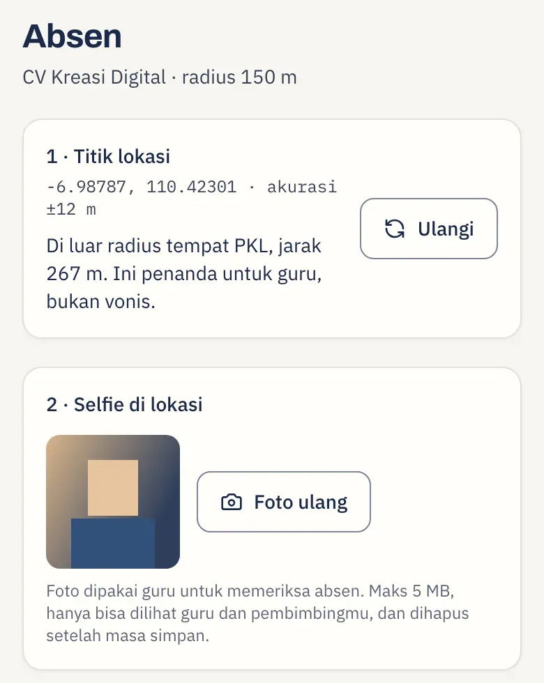 Layar absen siswa di HP: titik lokasi di luar radius tempat PKL dengan jarak 267 meter dan keterangan bahwa ini penanda untuk guru, lalu selfie yang sudah dipilih